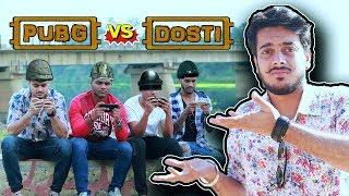 PUBG vs DOSTI || PubG Addicted Friends || Every INDIAN PUBG Players Must Watch || PREM BHATI