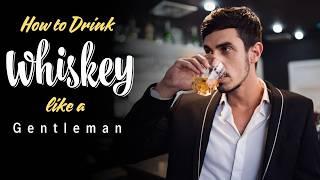 How to drink Whiskey like a Gentleman or Pro ? Whiskey on the rocks I Neat Whiskey I For Good Health