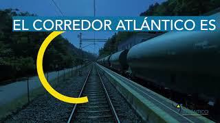 Agilizamos las inversiones del Corredor Atlántico en Galicia