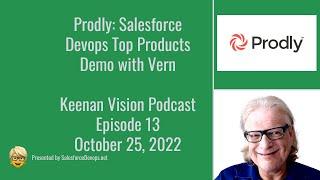 Prodly: Salesforce Devops Top Products Demo with Vern