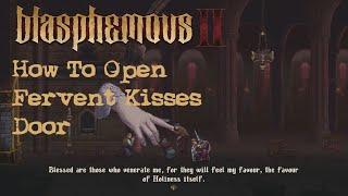 Blasphemous 2 PS5 - How To Open Fervent Kisses Door By Kneeling And Dont Kneel At Start