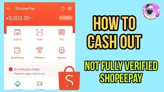How to Cash out money on Shopee unverified | How to transfer shopeepay not verified | Angie Asia |