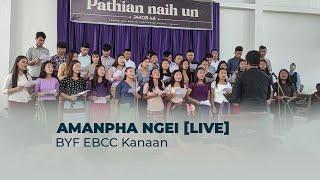 AMANPHA NGEI | BYF EBCCC Kanaan