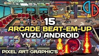 Top 15 Nintendo Switch Arcade Beat-em-Up Playable On Yuzu Android 2025 Pixel Art Graphic's