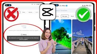 Как исправить ошибку «Шаблоны и отсутствие сети» в Capcut | Capcut Нет проблем с Интернетом (2024)