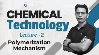 Chemical Technology | Lecture-2 | GATE 2025 | Sumit Prajapati