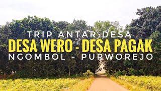 Trip Pesisir Selatan (4) | Desa Wero - Desa Pagak, Ngombol, Purworejo