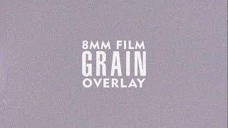8mm Film Grain Overlay