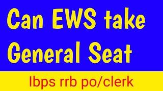 Can EWS Candidate Get Selection in General Category