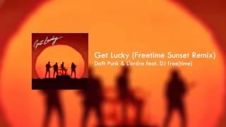 Daft Punk - Get Lucky (feat. Pharrell Williams) (Freetime Sunset Remix)