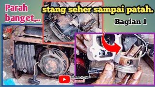 Bagian 1 || Memperbaiki genset patah stang seher