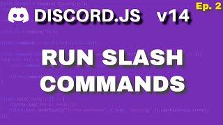 [2024] Run Slash Commands | Discord.js v14