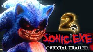 Sonic.exe movie 2 Trailer Соник.exe в кино 2 Трейлер (FAN  TRAILER)