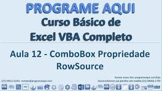Curso Basico de Excel VBA Completo Aula 12   ComboBox Propriedade RowSource