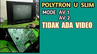 Tv Polytron Slim mode Av tidak Ada Video