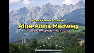 Alpe-Adria Radweg - Mit dem Fahrrad von Salzburg nach Grado in 7 Tagen