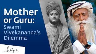 Mother or Guru: Swami Vivekananda's Dilemma