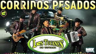 Los Tucanes De Tijuana Mix - La Mejor 35 Colección De Canciones - Puros Corridos Pesados