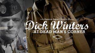 Dick Winters at Dead Man's Corner in Normandy | American Artifact Episode 20