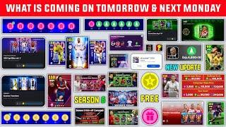 What Is Coming On Tomorrow & Next Monday In eFootball 2024 || Season 8 Update, & Free Coins Campaign