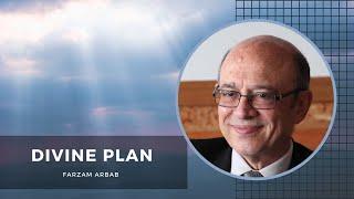 'Divine Plan' by Farzam Arbab