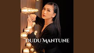 Dudu Mantune (feat. Dinda Puspitasari)