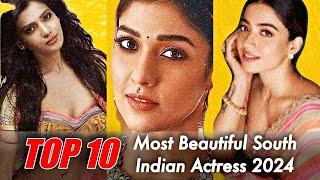 Top 10 Most Beautiful South Indian Actress 2024 | Top10Sense