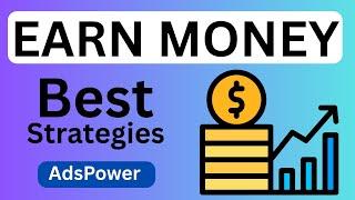 Best  Strategies To EARN With AdsTerra and Adspower Tutorial