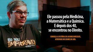 Depois dos 40 anos ele resolveu fazer Direito, e passou na OAB com ajuda do Gran