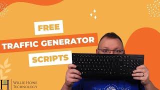 FREE Traffic Generator Scripts!