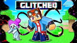Becoming the GLITCH in Minecraft!
