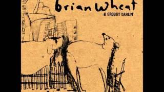 Brian Wheat  End of the World