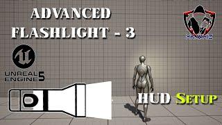 How to Setup FlashLight in Unreal Engine 5 - HUD  Setup - 3 #mrwhiz #unrealengine5 #indiedev