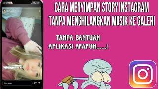 Cara Menyimpan Story IG Musik Ke Galeri Hp Kita