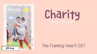 Charity - Yang Zongwei (The Flaming Heart OST)