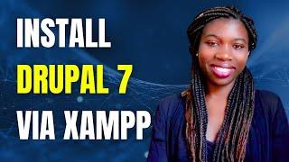 How To Install Drupal 7 via Xampp on Windows 10 | Drupal 7 Tutorial - 001