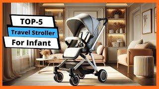  Best travel stroller for infant: Travel stroller for infant (Buying Guide)