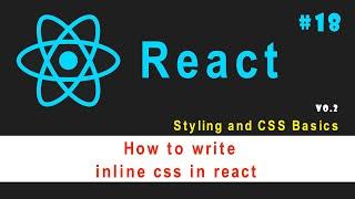  How to write inline css in react #18 | inline styling in react | inline css react