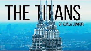 Titans of Kuala Lumpur | Petronas Twin Towers, KL Tower, The Exchange TRX | Cinematic Drone Shots