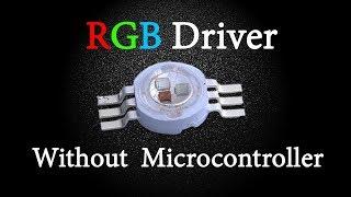 DIY RGB LED Light Driver Using CD4060 IC Circuit Without Microcontroller (Part 1)