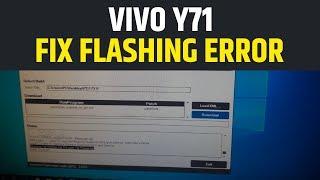 Fix Vivo Y71 Download Fail: FireHose Fail Fhloader Fail:process fail