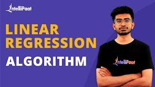 Linear Regression Algorithm |  Linear Regression in Scikit Learn | Intellipaat