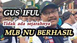 MLB NU TIDAK PERNAH BERHASIL TANGGAPAN GUS IFUL.