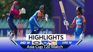 IND W vs UAE W Highlights: India vs UAE Asia Cup Highlights | Full Match Highlights |