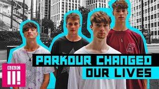 Parkour Changed Our Lives