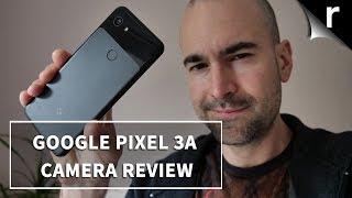 Google Pixel 3a Camera Review | The best around?