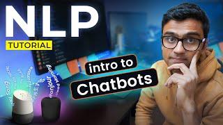 Introduction to Chatbots | NLP Tutorial | S3 E1