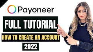 How To Create A Payoneer Account (STEP BY STEP IN 2022)