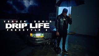 Yeruza, Sahir - Driplife Freestyle 2 (Video Oficial) | CODA