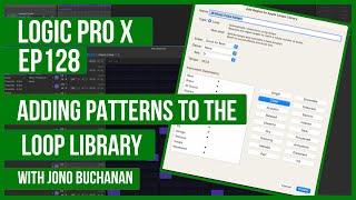 Logic Pro X: Adding Patterns To The Loop Library
